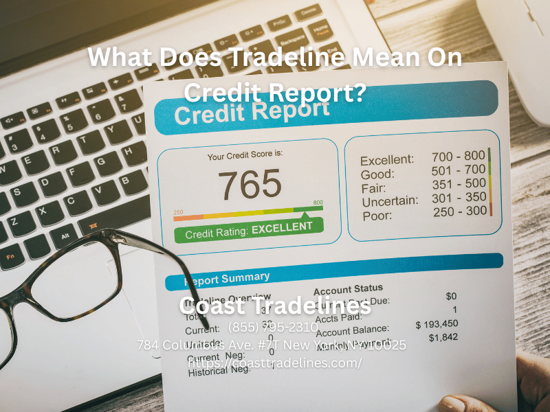 tradeline on your credit report