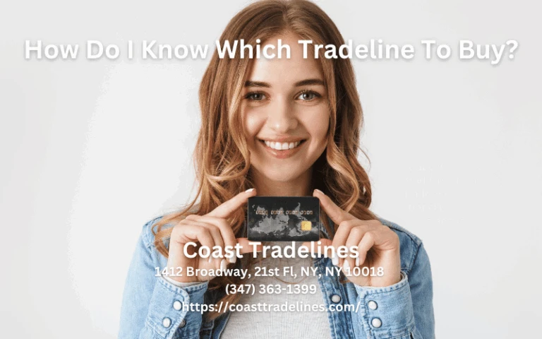 How to know which tradeline should you buy